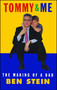 Tommy & Me (The Making of a Dad) by Ben Stein, 9781982134983