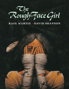 The Rough-Face Girl - 9780698116269 by Rafe Martin, David Shannon, 9780698116269
