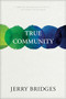 True Community by Jerry Bridges, 9781617471759