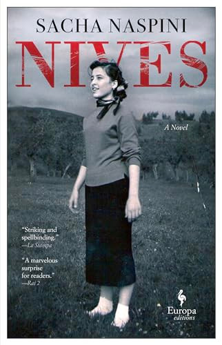 Nives by Sacha Naspini, Clarissa Botsford, 9781609456665
