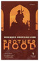 Brotherhood - 9781609456726 by Mohamed Mbougar Sarr, Alexia Trigo, 9781609456726