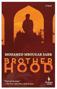 Brotherhood - 9781609456726 by Mohamed Mbougar Sarr, Alexia Trigo, 9781609456726