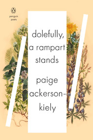 Dolefully, A Rampart Stands by Paige Ackerson-Kiely, 9780143132684