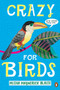 Crazy for Birds by Misha Maynerick Blaise, 9780143134398