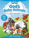 God's Baby Animals Story + Activity Book by Marjorie Redford, Courtney Rice, Kathryn Marlin, 9781496401304