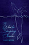 The Whole Singing Ocean by Jessica Moore, 9780889713789