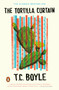 The Tortilla Curtain by T.C. Boyle, 9780140238280