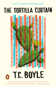 The Tortilla Curtain by T.C. Boyle, 9780140238280