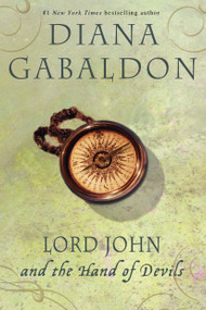 Lord John and the Hand of Devils (A Novel) by Diana Gabaldon, 9780385342513