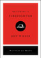 Becoming a Firefighter by Jeff Wilser, 9781982139803