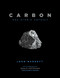 Carbon (One Atom's Odyssey) by John Barnett, Roald Hoffman, 9781718501225