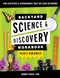 Backyard Science & Discovery Workbook: Pacific Northwest (Fun Activities & Experiments That Get Kids Outdoors) by Robert Niese, 9781647551711