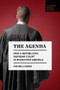 The Agenda (How a Republican Supreme Court is Reshaping America) by Ian Millhiser, 9781734420760