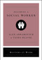 Becoming a Social Worker by Alex Abramovich, Tasha Blaine, 9781982140373