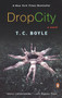Drop City by T.C. Boyle, 9780142003800