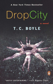 Drop City by T.C. Boyle, 9780142003800