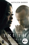 Truth Be Told (A Novel) by Kathleen Barber, 9781982140670