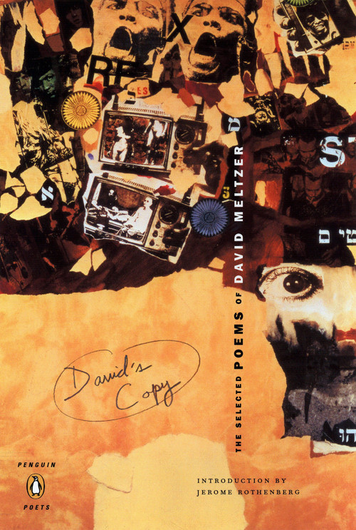 David's Copy (The Selected Poems of David Meltzer) by David Meltzer, Jerome Rothenberg, Michael Rothenberg, Michael Rothenberg, 9780143036180