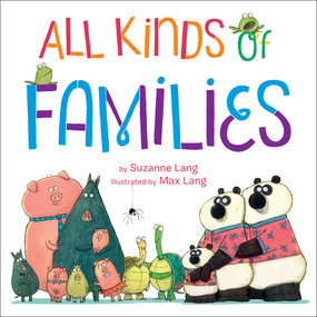 All Kinds of Families by Suzanne Lang, 9780553499407