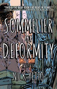 Sommelier of Deformity - 9781684421442 by Nick Yetto, 9781684421442