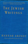 The Jewish Writings by Hannah Arendt, 9780805211948