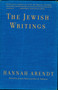 The Jewish Writings by Hannah Arendt, 9780805211948
