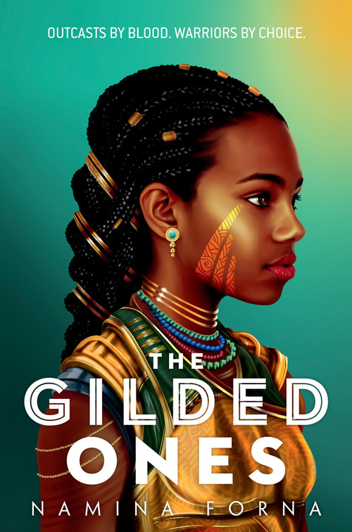 The Gilded Ones by Namina Forna, 9781984848697