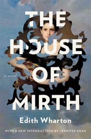 The House of Mirth - 9781982141790 by Edith Wharton, Jennifer Egan, 9781982141790