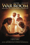 War Room (Prayer Is a Powerful Weapon) by Chris Fabry, 9781496407283