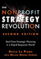 The Nonprofit Strategy Revolution (Real-Time Strategic Planning in a Rapid-Response World) by David La Piana, Melissa Mendes Campos, 9781684421794