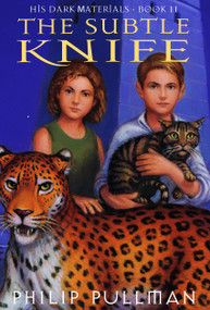 His Dark Materials: The Subtle Knife (Book 2) - 9780679879251 by Philip Pullman, 9780679879251