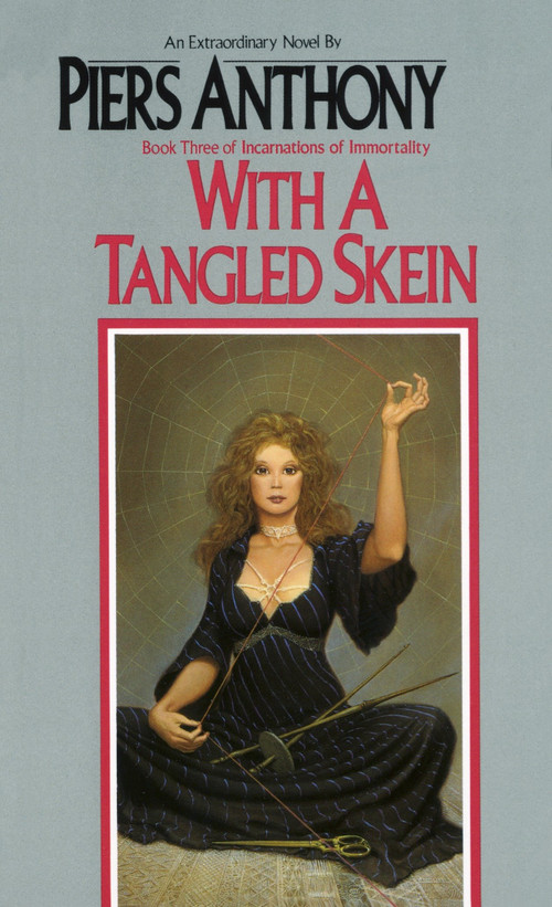 With a Tangled Skein by Piers Anthony, 9780345318855