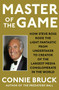 Master of the Game (How Steve Ross Rode the Light Fantastic from Undertaker to Creator of the Largest Media Conglomerate in the World) by Connie Bruck, 9781982144272