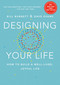 Designing Your Life (How to Build a Well-Lived, Joyful Life) by Bill Burnett, Dave Evans, 9781101875322