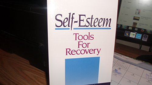 Self-Esteem Tools for Recovery by Lindsey Hall, Leigh Cohn, 9780936077086