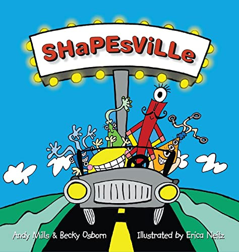 Shapesville - 9780936077475 by Andy Mills, Becky Osborn, Erica Neitz, 9780936077475