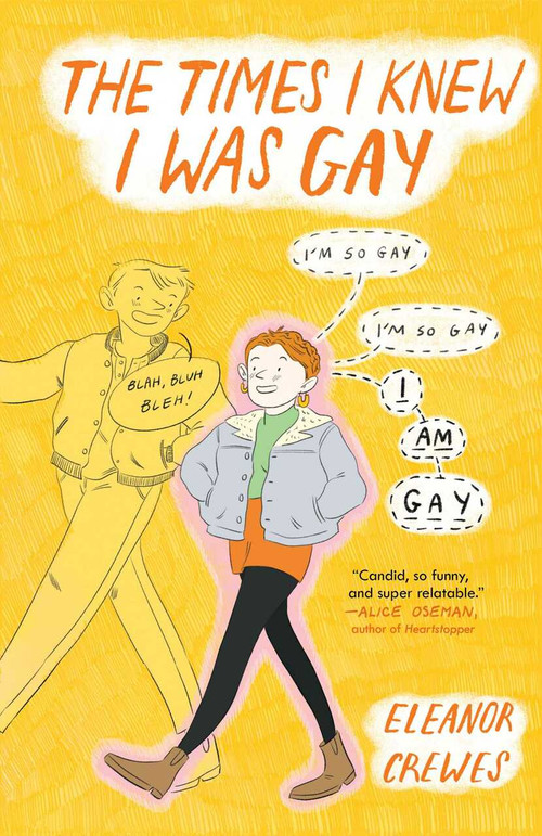 The Times I Knew I Was Gay by Eleanor Crewes, 9781982147105
