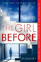 The Girl Before (A Novel) by JP Delaney, 9780425285060