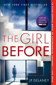 The Girl Before (A Novel) by JP Delaney, 9780425285060