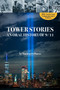 Tower Stories: An Oral History of 9/11 (20th Anniversary Commemorative Edition) by Damon DiMarco, 9781595801029