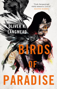 Birds of Paradise by Oliver K. Langmead, 9781789094817
