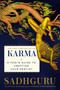 Karma (A Yogi's Guide to Crafting Your Destiny) by Sadhguru, 9780593232019