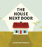 The House Next Door - 9781773063683 by Claudine Crangle, 9781773063683