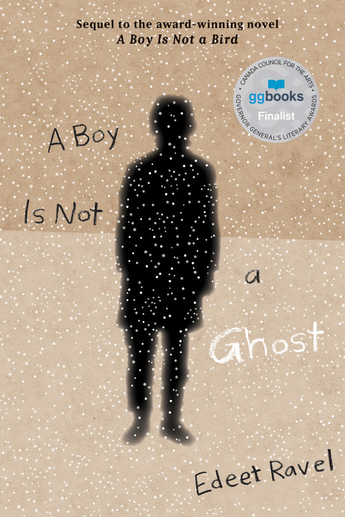 A Boy Is Not a Ghost by Edeet Ravel, 9781773064987