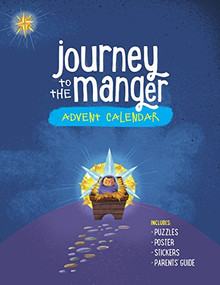 Journey to the Manger Advent Calendar by Focus on the Family, 9781589978249