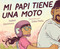 Mi papi tiene una moto by Isabel Quintero, Zeke Peña, 9780525554943