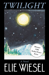 Twilight (A Novel) - 9781982149468 by Elie Wiesel, 9781982149468