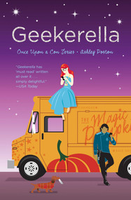 Geekerella (A Fangirl Fairy Tale) - 9781683690436 by Ashley Poston