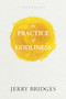 The Practice of Godliness by Jerry Bridges, 9781631465949