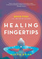 Healing at Your Fingertips (Quick Fixes from the Art of Jin Shin) by Alexis Brink, 9781982150082